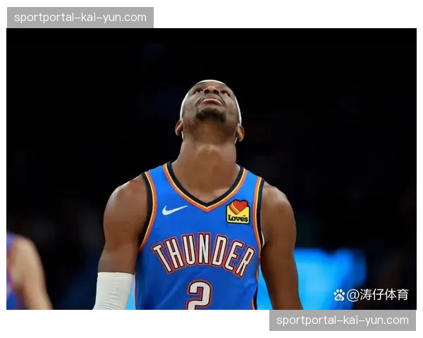 雷霆替补阵容深度优势明显 太阳轮换乏力难阻连败